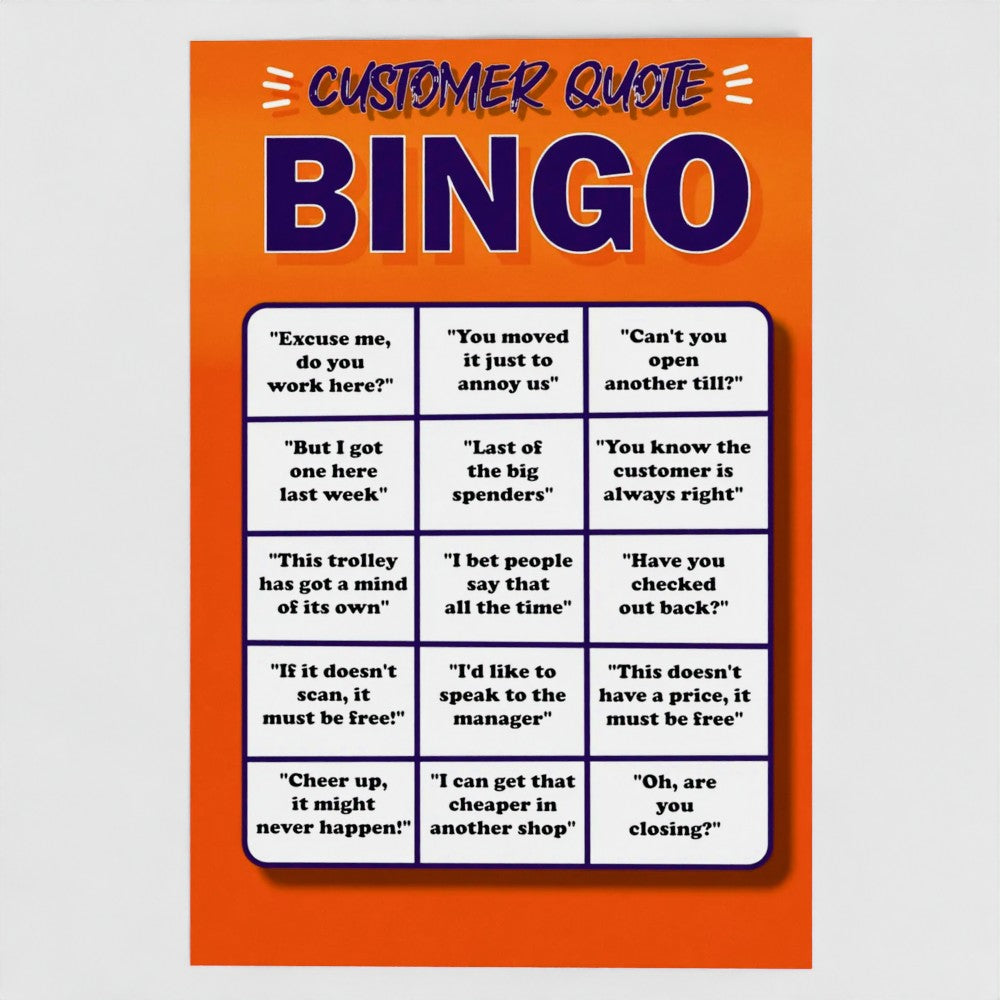 Front view of an orange and blue greetings card saying Customer Quote Bingo followed by an imitation bingo card of 15 common quotes that people in shops hear all the time by Retailer Therapy