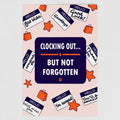 Front image of a greetings card with 'Clocking out... but not forgotten' text on a pink background with decorative  star, shopping bag and name tag elements by Retailer Therapy