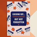A greeting card with the text 'CLOCKING OUT.