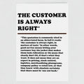 Front view of a greetings card featuring the phrase "The Customer is Always Right*" with a humorous disclaimer explaining why the customer is not always right by Retailer Therapy.