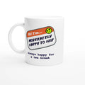 Front image of a white mug with an illustrated name tag saying 'Hi! I'm Moderately Here to Help' with the text 'Always Happy for a Tea Break' underneath by Retailer Therapy