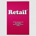 Front view of a red greetings card featuring the phrase "Retail - All the pressure of a key worker, but you don't get to strike' in a bold white typeface by Retailer Therapy.